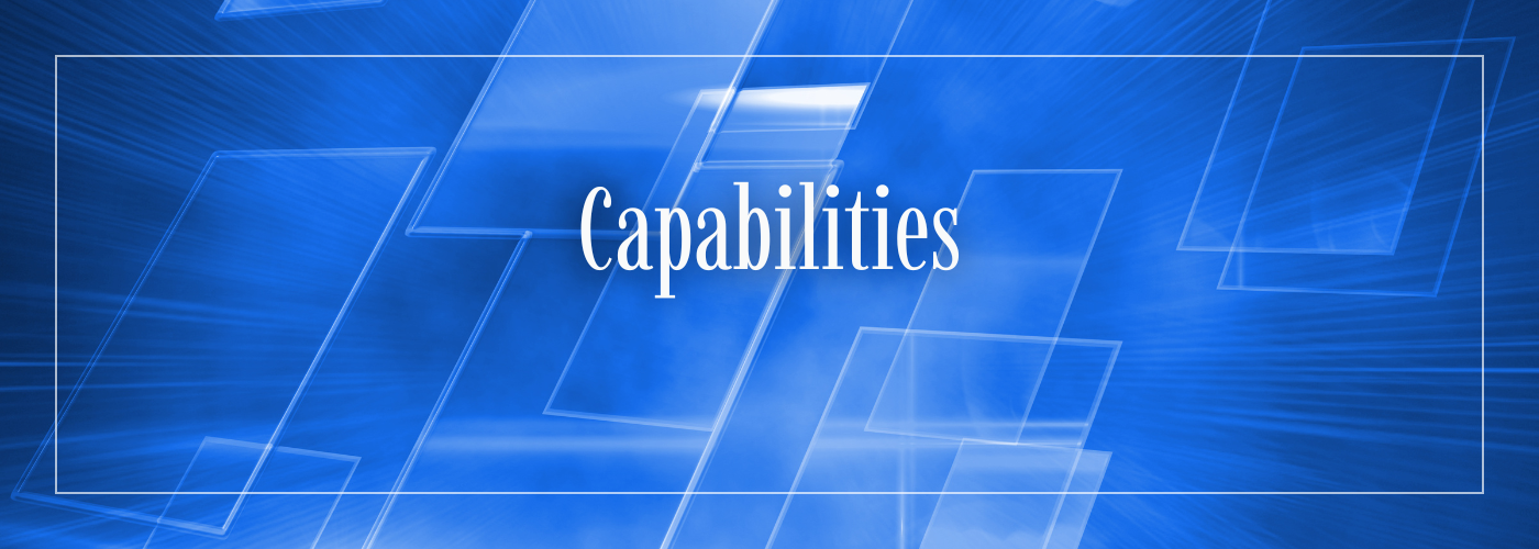 Capabilities & Technology